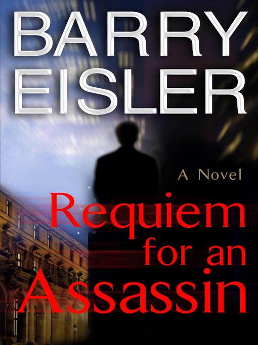 Title details for Requiem for an Assassin by Barry Eisler - Available